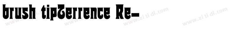 brush tipTerrence Re字体转换